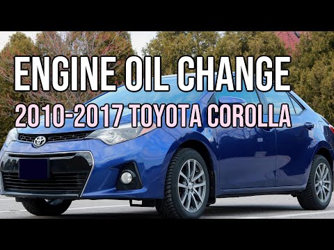 Toyota Corolla Oil Change, 2010-2017 With Cartridge Filter, 2012, 2013, 2014, 2015, 2016, 2017